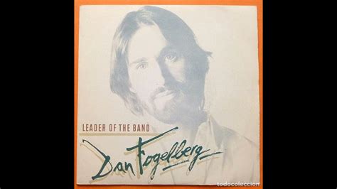 Leader Of The Band - Dan Fogelberg (1981) audio hq - YouTube