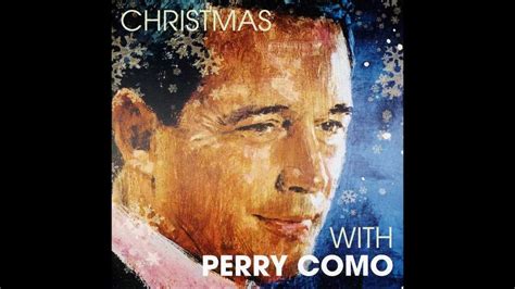 Perry Como - It's Beginning To Look A Lot Like Christmas - YouTube