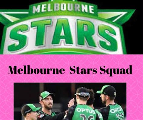 Melbourne Stars Squad 2024 - Cricket Worlds