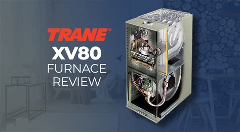 Trane Xb80 Furnace Manual : Hvac Maintenance Trane Xr 80 Heat Edited ...