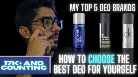 Top 5 Premium Deo Brands In India | How To Choose The Right One For You ...