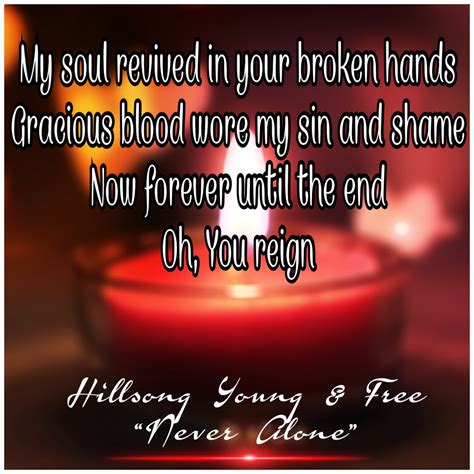 Hillsong Young & Free “Never Alone” | Christian song lyrics, Christian songs, Songs