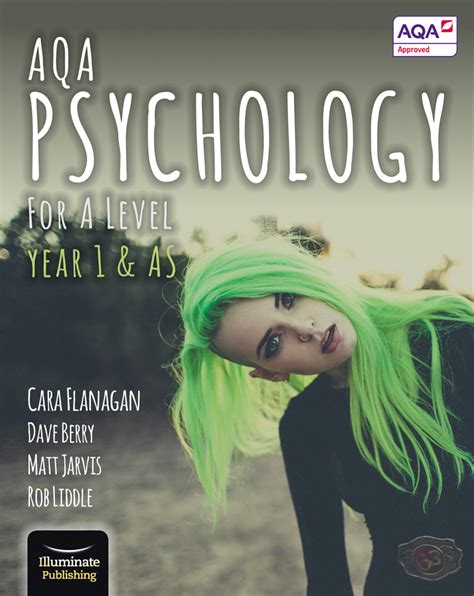 AQA Psychology for A Level Year 1 & AS Student Book (old edition) - Illuminate Publishing