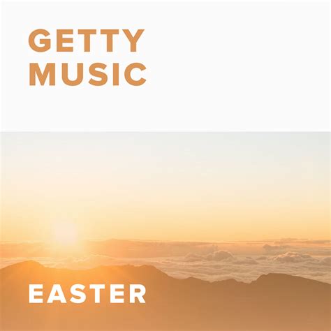 The Best Easter Worship Songs from Getty Music - PraiseCharts