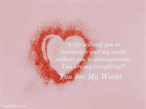 40 You are My World Quotes and Images – Tiny Positive