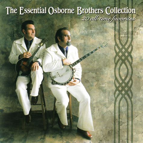 The Essential Osborne Brothers Collection - Album by The Osborne ...