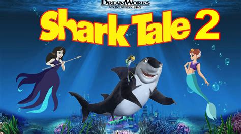 Shark Tale 2 by DarkMoonAnimation on DeviantArt