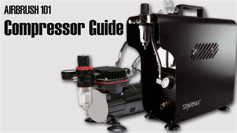 Airbrush 101 – Compressor Guide | XPIDEMIX