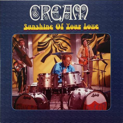 Cream - Sunshine Of Your Love (2015, Vinyl) | Discogs