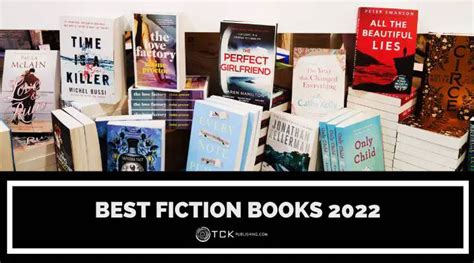 15 of the Best Fiction Books Published This 2022 - TCK Publishing