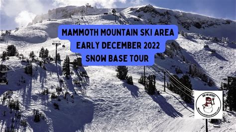 Mammoth Mountains Epic December Snow Base Tour & Snow Report - YouTube