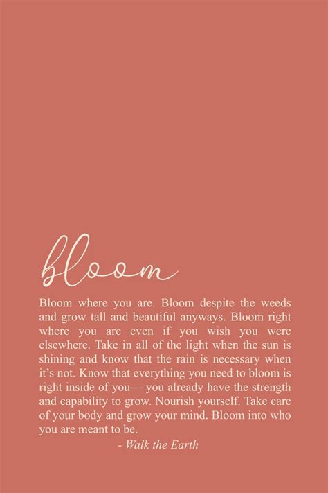 Bloom Quotes, Word of the Year, Inspirational Words & Poetry, Be ...