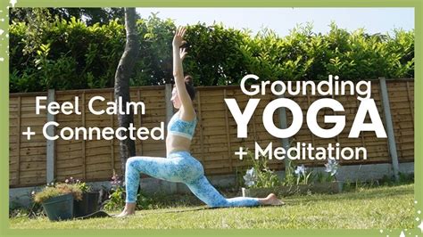 Grounding Yoga Flow + Meditation | Feel Calm + Centred - YouTube