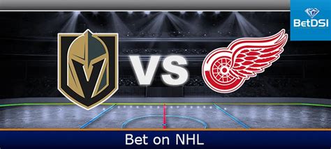 Vegas Golden Knights vs. Detroit Red Wings Game Preview | BetDSI