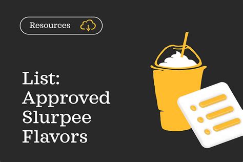 Download List: Approved Slurpee Flavors