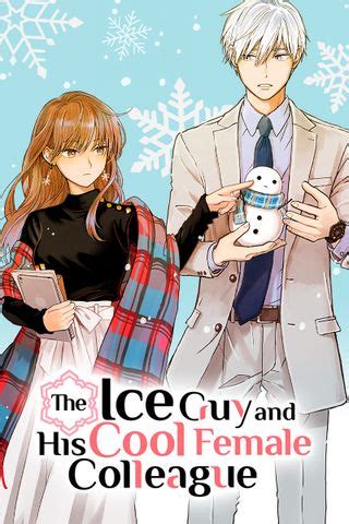 The Ice Guy and His Cool Female Colleague (Manga) - Comikey