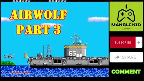 Airwolf : Part 3 * Video Game * Arcade * Kyugo * Retro Gaming - YouTube