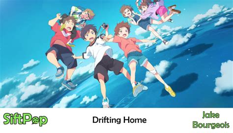 SiftPop|Drifting Home (Movie Review)