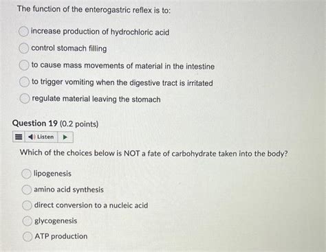 The function of the enterogastric reflex is to: | Chegg.com