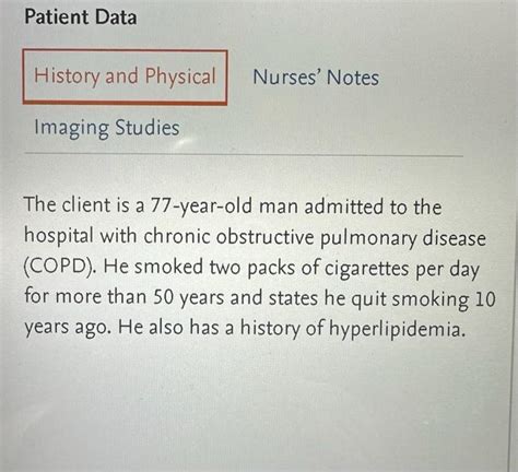 Solved with inspiratory and expiratory wheezes noted. The | Chegg.com