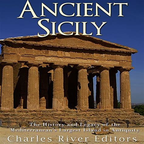 Ancient Sicily by Charles River Editors - Audiobook - Audible.com