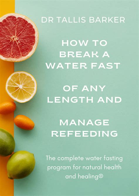 The 7-10 day water fast - Waterfasting.org: Articles and Coaching for ...