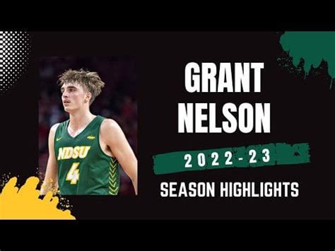 Grant Nelson 2022-23 Season Highlights : r/NBA_Draft