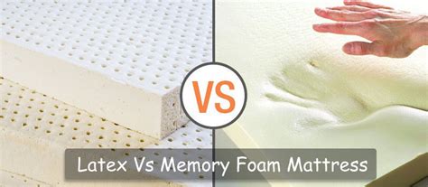 Latex Vs Memory Foam Mattress: Which One to Choose?