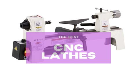 5 Best CNC Lathes 2024 (& Affordable Alternatives) - CNCSourced