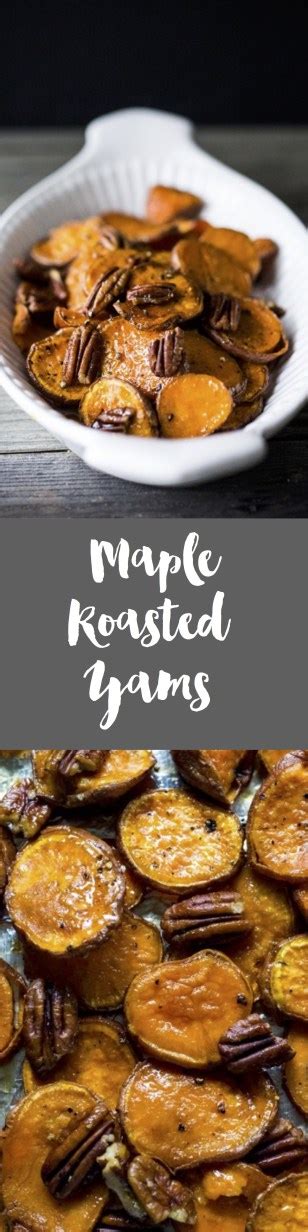 Maple Roasted Yams with Pecans | Recipe | Gluten free sides dishes, Roasted yams, Recipes