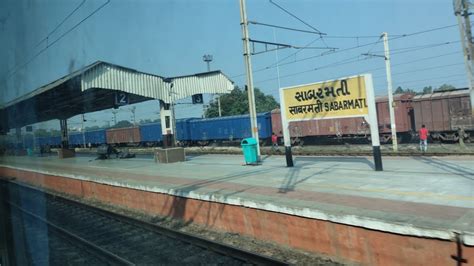 SABARMATI RAILWAY STATION SKIP BY 12476 SARVODAYA EXPRESS KATRA TO HAPA ...