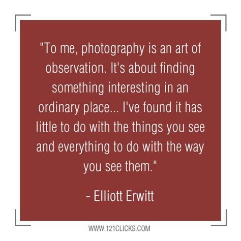 Elliott Erwitt Quotes. QuotesGram