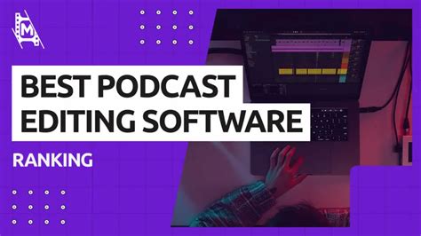 Best Podcast Editing Software – MediaEquipt