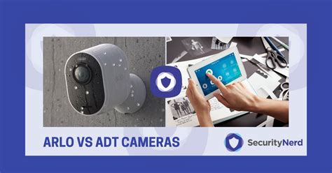 Arlo vs ADT Cameras | SecurityNerd