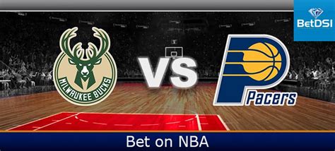 Milwaukee Bucks at Indiana Pacers Betting Odds | BetDSI