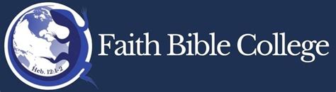 Faith Bible College - Accredited and Affordable Christian College specializing in conservative ...