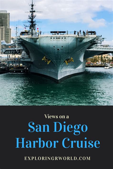 San Diego Harbor Cruise - Exploringrworld.com - Exploring Our World