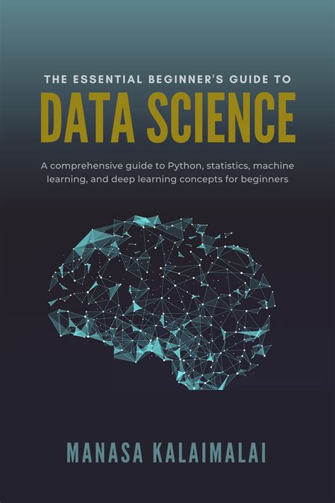 The Essential Beginner's Guide To Data Science