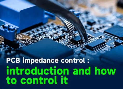 Controlled Impedance in PCB Design: A Comprehensive Guide | FSPCBA