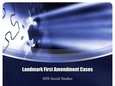 Landmark First Amendment Cases