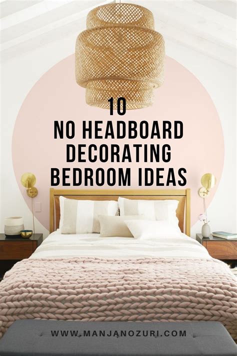 How to decorate above your bed. | Bed without headboard, Bedroom ...