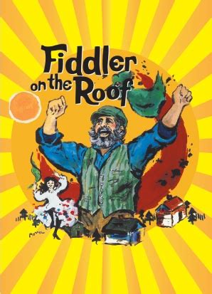 FIDDLER ON THE ROOF | Musicals Milwaukee Wisconsin | Sunset Playhouse