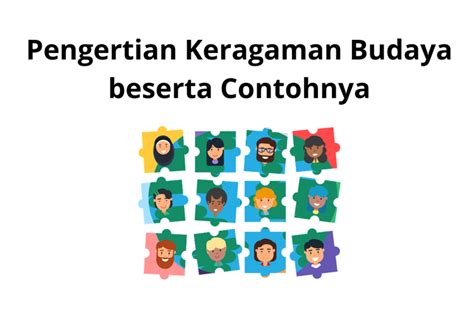 Foto : Pengertian Keragaman Budaya beserta Contohnya