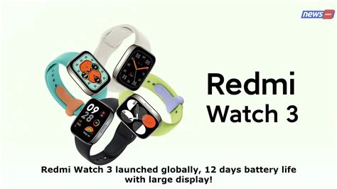 Redmi Watch 3 Launched Globally, 12 Days Battery Life With A Large Display! - BABA News