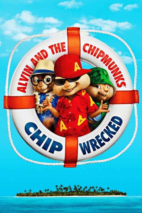 ‎Alvin and the Chipmunks: Chipwrecked (2011) directed by Mike Mitchell ...