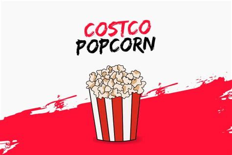 Best price Costco Popcorn 2024 | Costco Food Menu