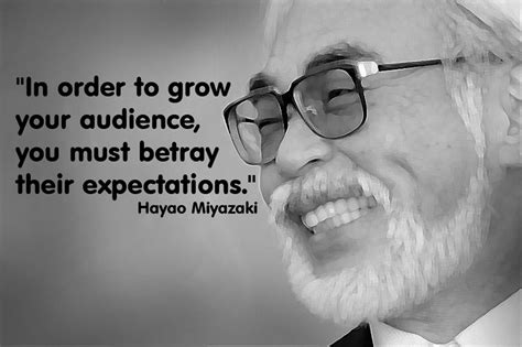 Hayao Miyazaki Quotes. QuotesGram