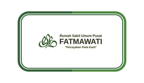 LOKER RUMAH SAKIT UMUM PUSAT FATMAWATI - INFO LOKER TERBARU DALAM NEGERI