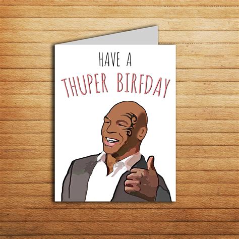 Mike Tyson Card Birthday Card Printable Have A Thuper Birfday | Etsy