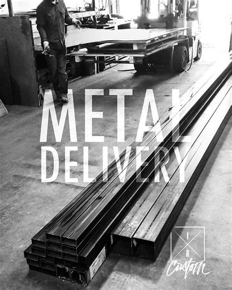 Metal deliveries are a sign of things to come..... More than a few ...